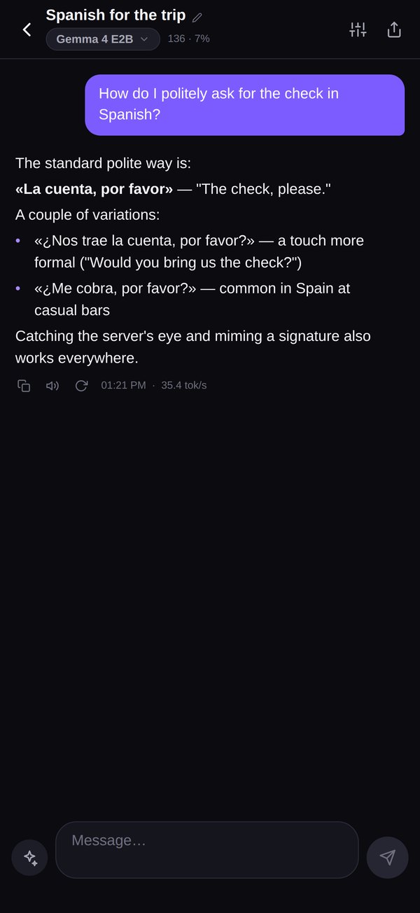 A chat titled Spanish for the trip on Gemma 4 E2B: how to politely ask for the check, answered with La cuenta, por favor and two variations, at 35.4 tokens per second